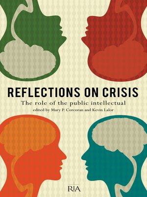 cover image of Reflections on Crisis: the role of the public intellectual